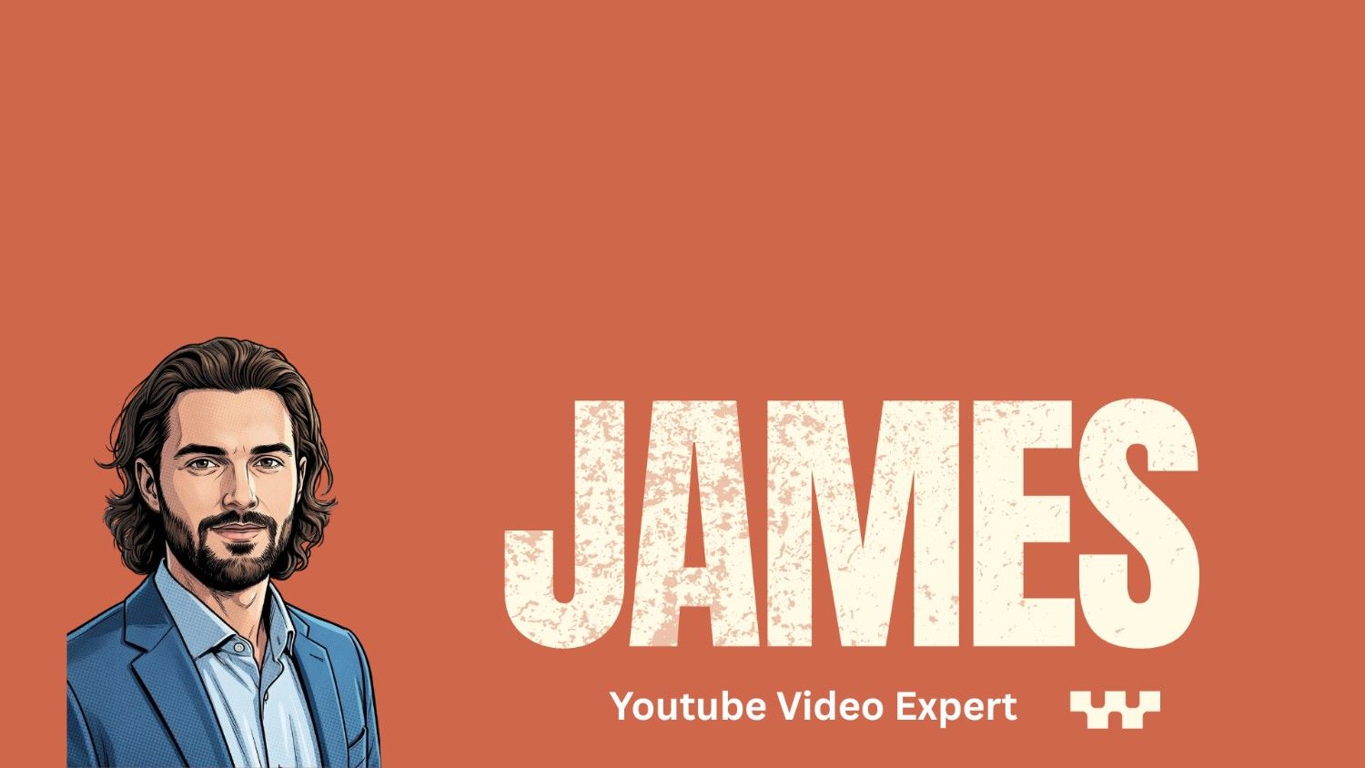 James - YouTube Video Expert