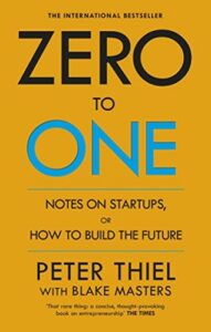 Zero to One by Peter Thiel for product marketing