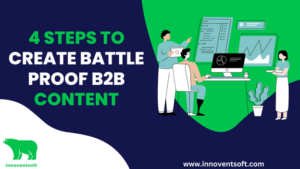 4 Steps to Successful B2B Content Marketing in 2023